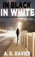 In Black In White by A.D. Davies
