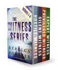 The Witness Series: Books 1-4 by Rebecca Forster