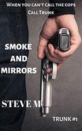 Smoke and Mirrors by Steve Marshall
