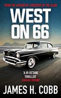 West on 66 by James H. Cobb