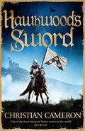 Hawkwood's Sword (Chivalry #5) by Christian Cameron