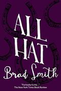 All Hat by Brad Smith