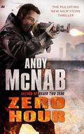 Zero Hour (Nick Stone #13) by Andy McNab