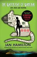 The Water Rat of Wanchai + The Dragon Head King of Hong Kong by Ian Hamilton