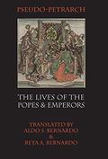 The Lives of the Popes and Emperors by Francesco Petrarca
