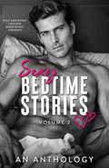 Sexy Bedtime Stories: Volume 2 by Michelle Mankin