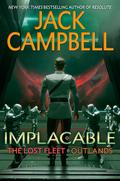 Implacable (The Lost Fleet: Outlands #3) by Jack Campbell
