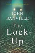 The Lock-Up (St. John Strafford #4) by John Banville