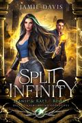 Split Infinity - Jeanie and Ratt (Book 1): Delta Underground Operatives (Delta Underground Operatives (DUO) #1) by Jamie Davis