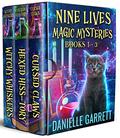 Nine Lives Magic Mysteries Boxed Set: Books 1-3 by Danielle Garrett