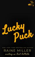 Lucky Puck (Vegas Crush #7) by Raine Miller