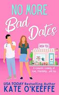 No More Bad Dates by Kate O'Keeffe