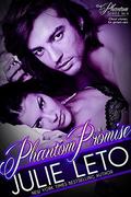 Phantom Promise (Phantom #4) by Julie Leto