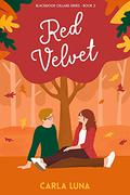 Red Velvet (Blackwood Cellars #2) by Carla Luna