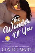The Wonder of You (Pacific Vista Ranch #4) by Claire Marti