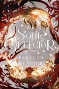 Soul Collector by Rebecca Rennick