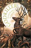 Godkiller (Godkiller #1) by Hannah Kaner