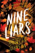 Nine Liars (Truly Devious #5) by Maureen Johnson