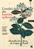 L'eredità delle dee by Kateřina Tučková