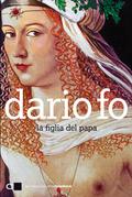 The Pope's Daughter by Dario Fo