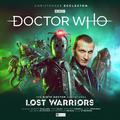 Doctor Who: Lost Warriors (The Ninth Doctor Adventures #3) by Lizzie Hopley