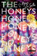 The Honeys by Ryan La Sala