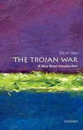The Trojan War: A Very Short Introduction (The Oxford Very Short Introductions Series #1) by Eric H. Cline