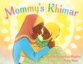 Mommy's Khimar by Jamilah Thompkins-Bigelow