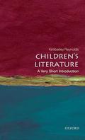 Children's Literature: A Very Short Introduction (The Oxford Very Short Introductions Series #1) by Kimberley Reynolds