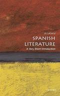 Spanish Literature: A Very Short Introduction (The Oxford Very Short Introductions Series #1) by Jo Labanyi