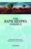 The Bapsi Sidhwa Omnibus by Bapsi Sidhwa