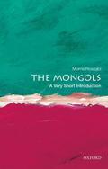 The Mongols: A Very Short Introduction (The Oxford Very Short Introductions Series #1) by Morris Rossabi