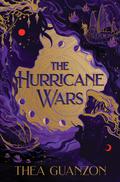 The Hurricane Wars (The Hurricane Wars #1) by Thea Guanzon