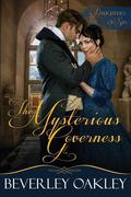 The Mysterious Governess: Large Print (Daughters of Sin #3) by Beverley Oakley