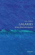 Galaxies: A Very Short Introduction (The Oxford Very Short Introductions Series #1) by John Gribbin