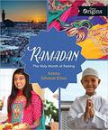 Ramadan: The Holy Month of Fasting (Orca Origins Series #1) by Ausma Zehanat Khan