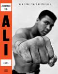 Ali: A Life by Jonathan Eig