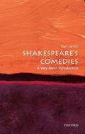 Shakespeare's Comedies: A Very Short Introduction (The Oxford Very Short Introductions Series #1) by Bart van Es