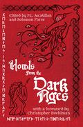 Howls from the Dark Ages by Christopher Buehlman