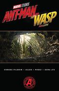 Marvel's Ant-Man and the Wasp Prelude (Marvel's Ant-Man and the Wasp Prelude (Marvel's Ant-Man and the Wasp Prelude #1-2) by Will Corona Pilgrim