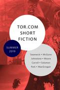 Tor.com Short Fiction Summer 2019 by Rivers Solomon