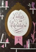 Ladies of Literature Volume 2 (Ladies of Literature #2) by Aatmaja Pandya
