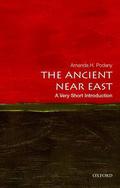 The Ancient Near East: A Very Short Introduction (The Oxford Very Short Introductions Series #1) by Amanda H. Podany