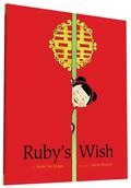 Ruby's Wish by Shirin Yim Bridges, Sophie Blackall