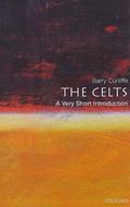 The Celts: A Very Short Introduction (The Oxford Very Short Introductions Series #1) by Barry Cunliffe