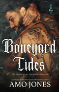 Boneyard Tides by Amo Jones