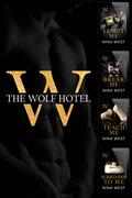 The Wolf Hotel (The Wolf Hotel #1-4) by Nina West