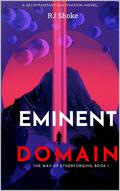 Eminent Domain by R.J. Shoke