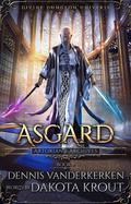 Asgard by Dennis Vanderkerken, Dakota Krout