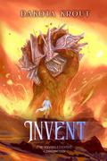 Invent by Dakota Krout